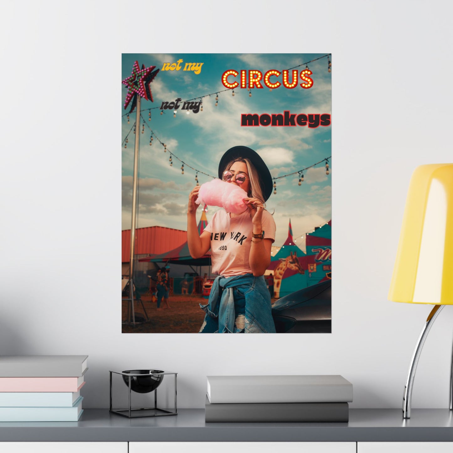 Not My Circus Poster