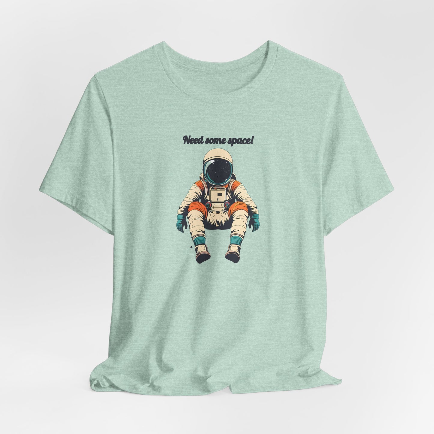 Need Some Space Tee