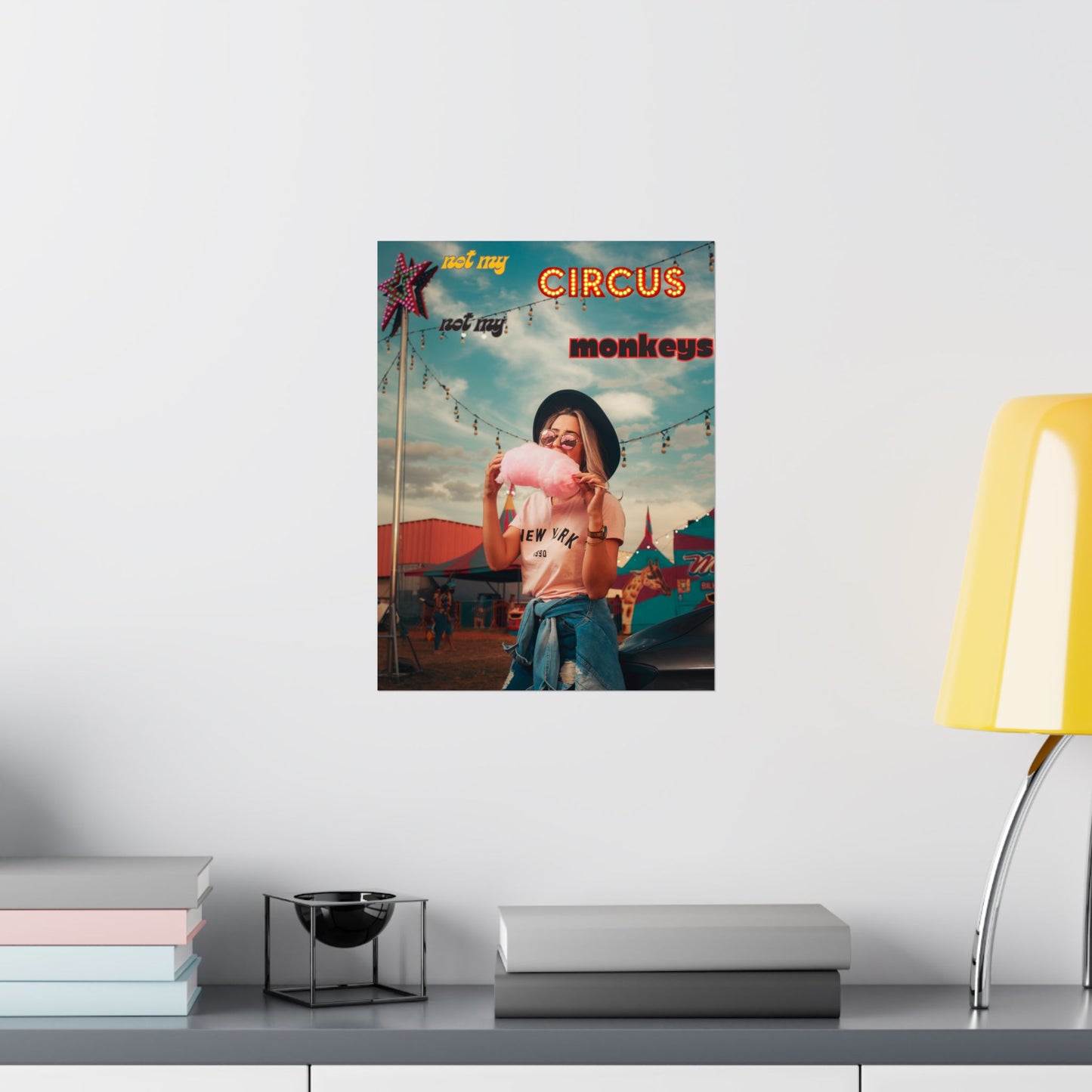 Not My Circus Poster