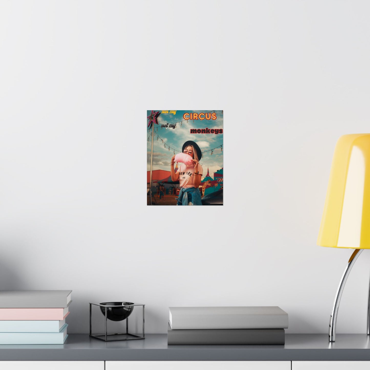 Not My Circus Poster